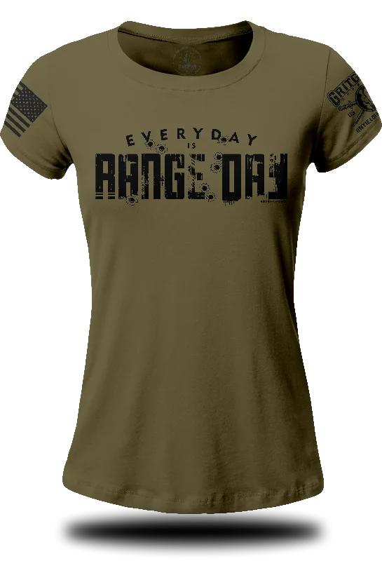 Everyday is Range Day Ladies T-shirt-- Spandex Blend Rayon Blend Denim Blend